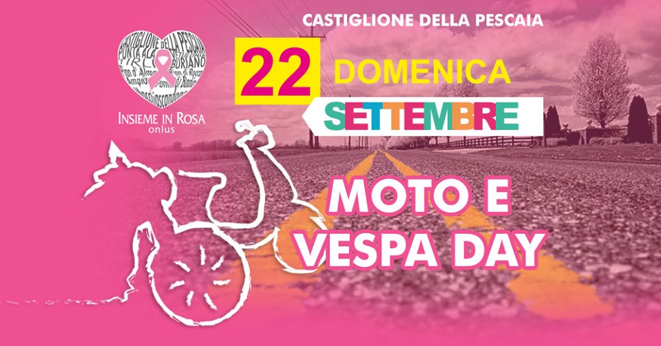 Insieme in Rosa 2019 | Moto e Vespa Day | Castiglione della Pescaia